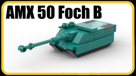 Amx Foch B Lego Mini Tank Amx Foch B Youtube