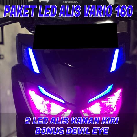 Jual Paketan Lampu Alis Vario 160 Bonus Devil Eye Non Bintik Lampu Alis