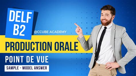 Delf B Production Orale Examples With Answers Ccube Academy