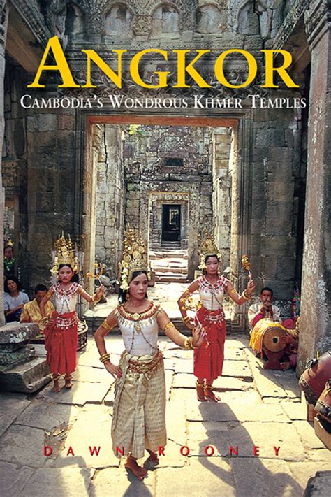 Angkor Cambodia S Wondrous Khmer Temples Sixth Edition Odyssey