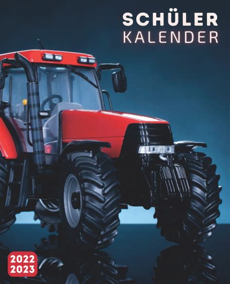 Amazon Sch Lerkalender Traktor Schulplaner Von August