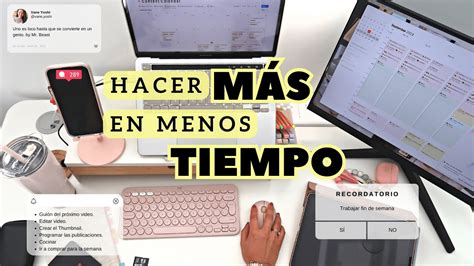 Cómo Hacer Más en Menos Tiempo De esta manera podrás trabajar y