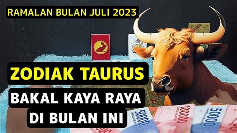 Ramalan Zodiak Taurus Juli Kamu Bakal Kaya Raya Di Bulan Ini