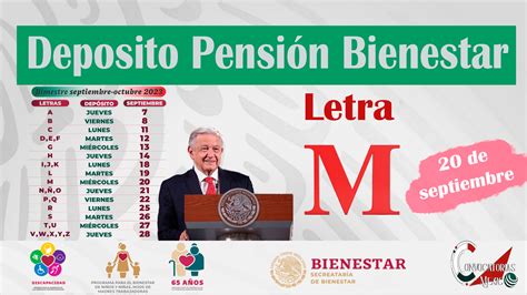 Beneficiario De La Pensi N Bienestar Con Inicial M Ya Llego Tu