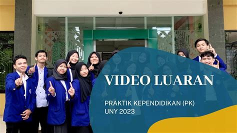 VIDEO LUARAN PK UNY 2023 SEPTI DWI WAHYUNINGRUM 20804241014 SMK N