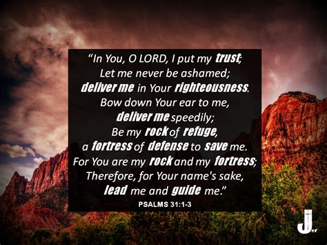 In You O Lord I Put My Trust Let Me Never Be Ashamed Deliver Me In