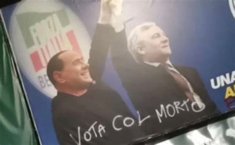 Roma Sfregiato Il Manifesto Elettorale Di Berlusconi Con Tajani