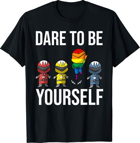 Cool Dare To Be Yourself Funny Superheroes Lgbt T