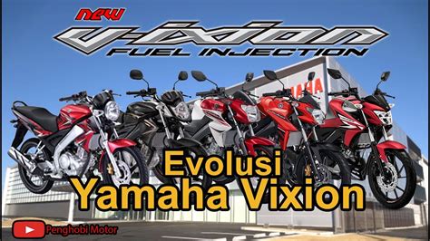 Sejarah Yamaha Vixion Sport Naked Terlaris Di Indonesia Youtube