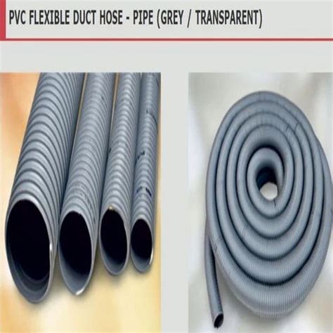 Pvc Flexible Duct Hose Pipe Grey Transparent At Rs Meter