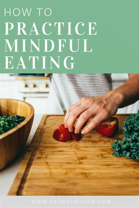 How To Practice Mindful Eating Stephanie Kay Nutrition