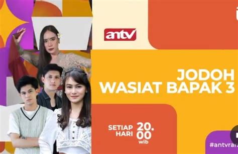 Link Live Streaming Jodoh Wasiat Bapak 3 Rabu 12 April 2023 Lengkap