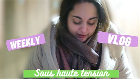 Vlog Challenge Perte De Poids Semaine Sous Haute Tension