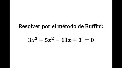 Ejercicio 1 sobre ECUACIONES POLINÓMICAS Cómo resolver usando método