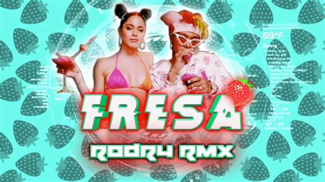 FRESA TINI Ft LALO EBRATT RODRY RMX YouTube