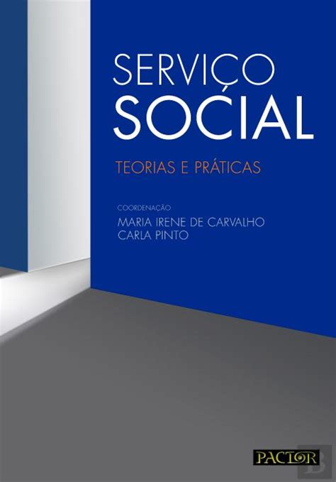 Livros De Serviço Social - Serviço Social, Carla Pinto - Livro - Bertrand