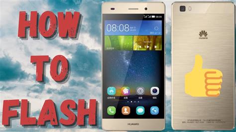 How To Flash Huawei P8 Lite Ale L21 Flashing Guide With Sp Flash Tool