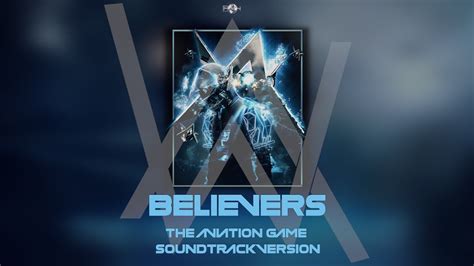 Alan Walker X Conor Maynard Believers The Aviation Game Soundtrack Version By Walker 14884