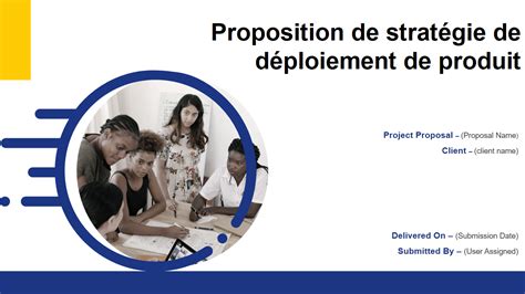 Top 10 Des Modèles Ppt Pour Rédiger Le Plan De Déploiement Parfait