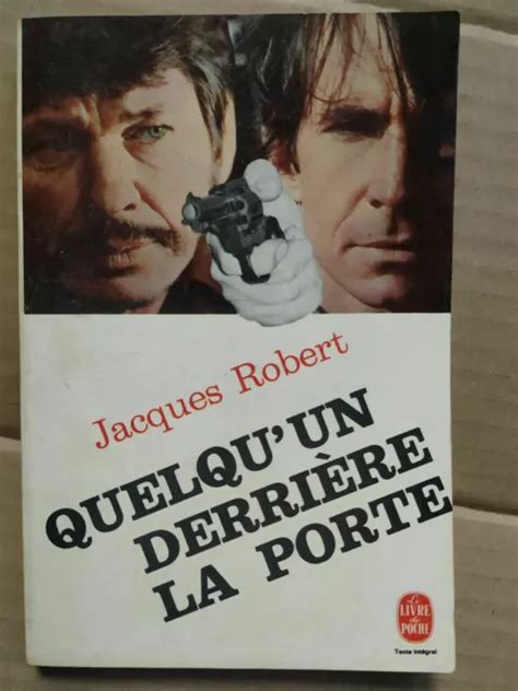 JACQUES ROBERT Quelqu un derrière la porte Le livre de poche 1971