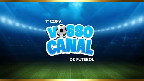 1ª Copa Vosso Canal de Futebol será realizada em novembro PSTC