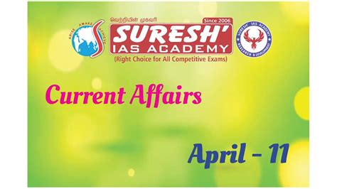 Current Affairs April 11 Suresh IAS Academy YouTube