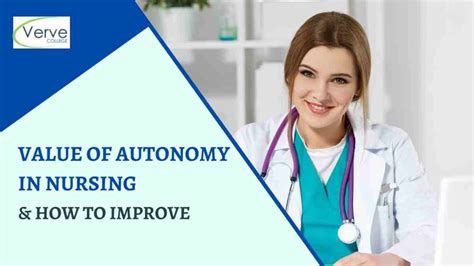 Explain The Value Of Autonomy In Nursing How To Improve