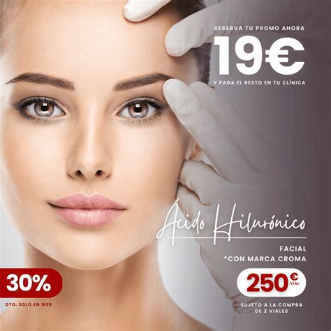 Ácido Hialurónico Promociones Aesthetic Madrid Medicina Estetica En