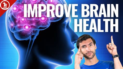 How To Improve Your Brain Health Research Proven Youtube