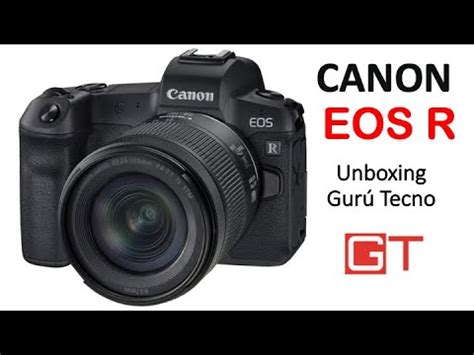 Canon Eos R Unboxing Youtube