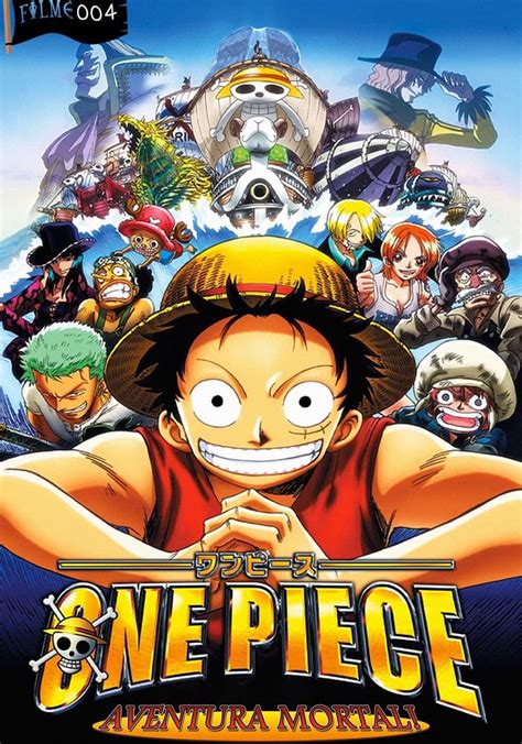 One Piece Aventura Mortal Filme Onde Assistir