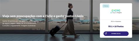 Aproveite Ganhe 10 Pontos Livelo Por Real Gasto No Seguro Viagem Da