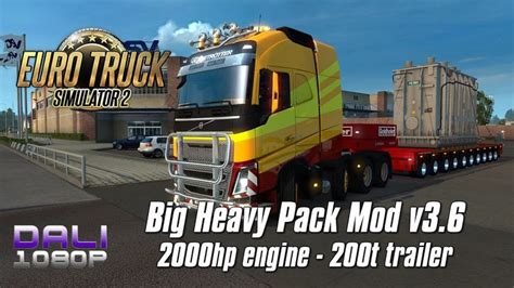 Euro Truck Simulator Big Heavy Pack Mod V Using A Hp Engine