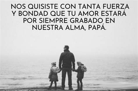 Feliz Día del Padre 50 frases bonitas y originales para felicitar el