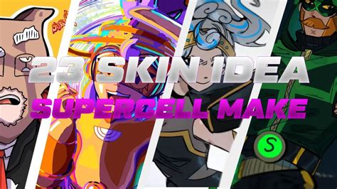 23 SUPERCELL MAKE SKIN IDEA BRAWLER ASSEMBLE YouTube