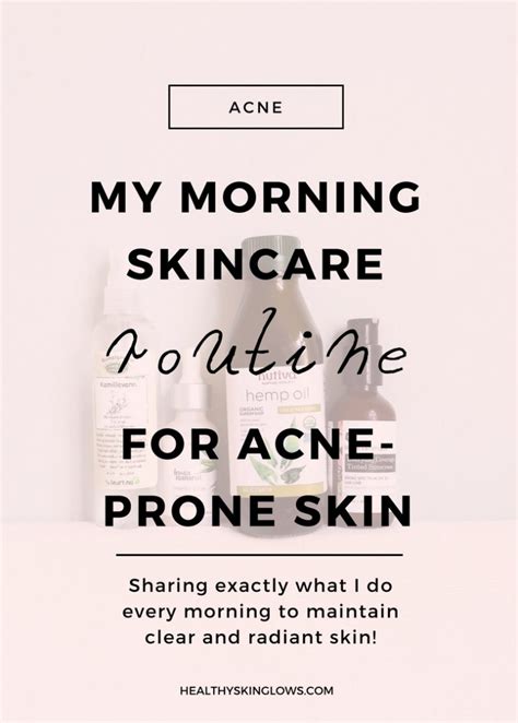 My Protective Morning Skincare Routine For Acne Prone Skin