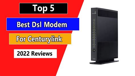 Best Dsl Modem For Centurylink 2024 Reviews Guides YouTube