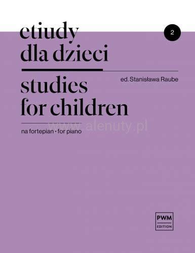 Stanisława Raube Etiudy dla dzieci na fortepian cz 2 Alenuty pl