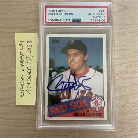 Roger Clemens 1985 Topps 181 Autograph RC Rookie PSA DNA GEM MT 10