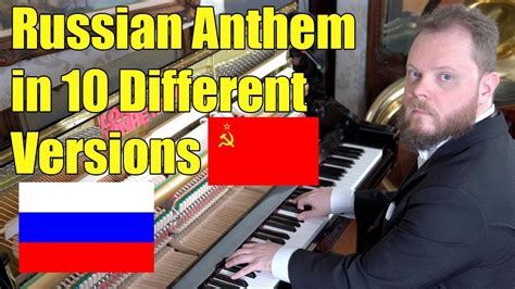 Russian Anthem In 10 Different Versions Youtube