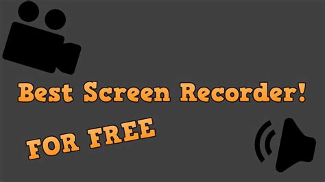 Best Free Screen Recorder No Watermark For Gaming Full Screen YouTube