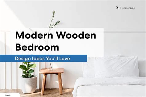 10 Modern Wooden Bedroom Design Ideas You'll Love