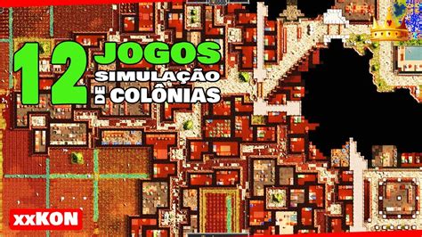 Top Melhores Jogos De Simula O De Col Nias E Gerenciamento Que Voc