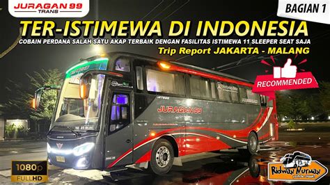 COBAIN BUS AKAP TER ISTIMEWA PO JURAGAN 99 PRIVATE CLASS 11 SEAT