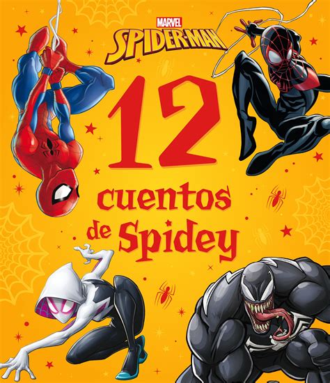 Spidey Y Su Superequipo Cuentos De 5 Minutos