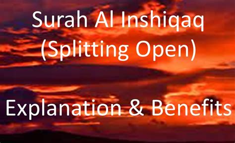 Surah Al Inshiqaq Explanation And Benefits