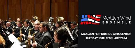 Mcallen Wind Ensemble Animation Tickets February Mcallen