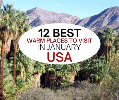 Best Warm Places To Visit In January Usa Edition