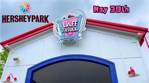 Laff Trakk Hersheypark May 30th Youtube