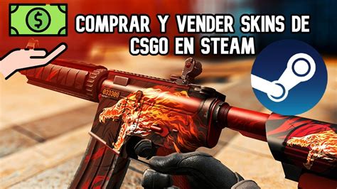 COMO COMPRAR Y VENDER SKINS DE CSGO EN STEAM YouTube